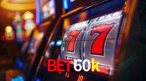 bet60k Dicas de Jogo